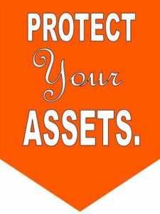 protect your assets